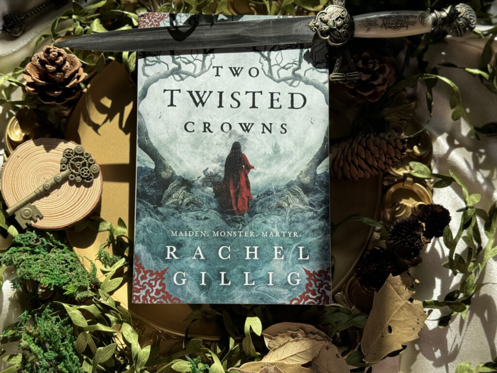 Two Twisted Crowns by Rachel Gillig